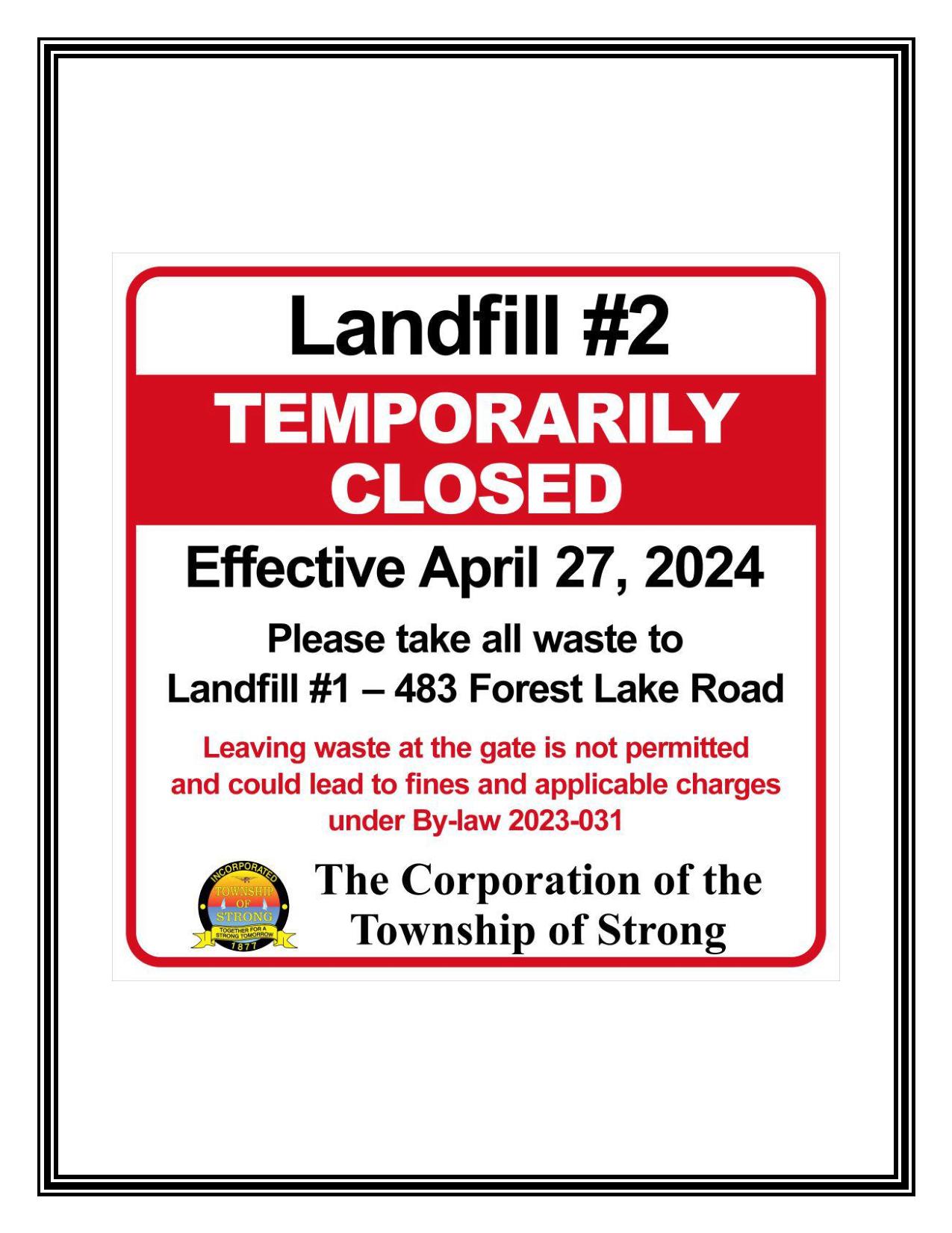 Landfill Temporarily Closed